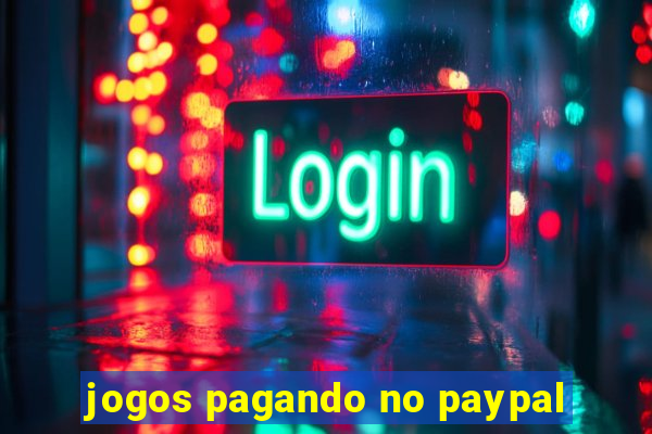 jogos pagando no paypal